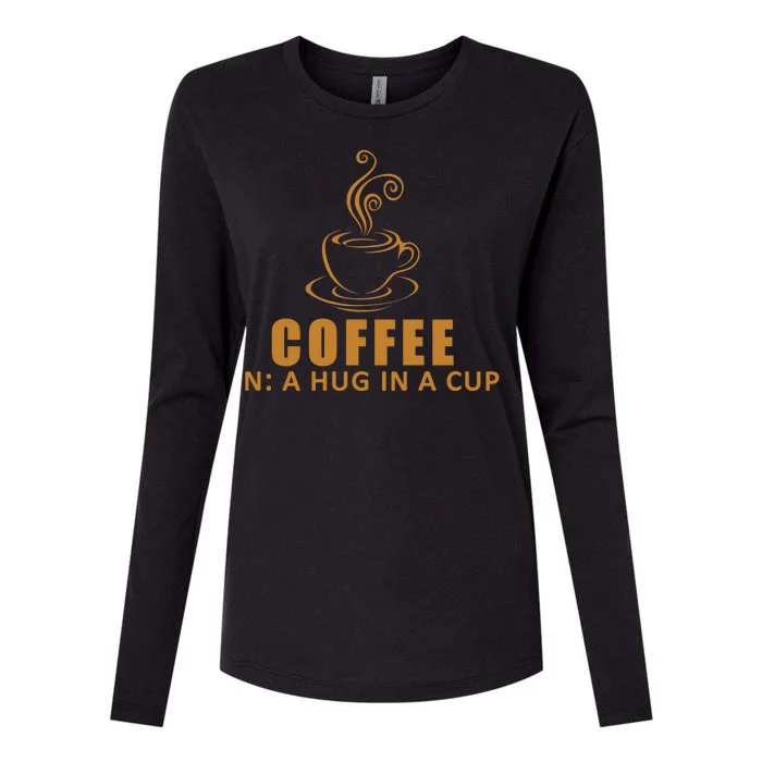 Coffee Hug In A Cup Funny Womens Cotton Relaxed Long Sleeve T-Shirt