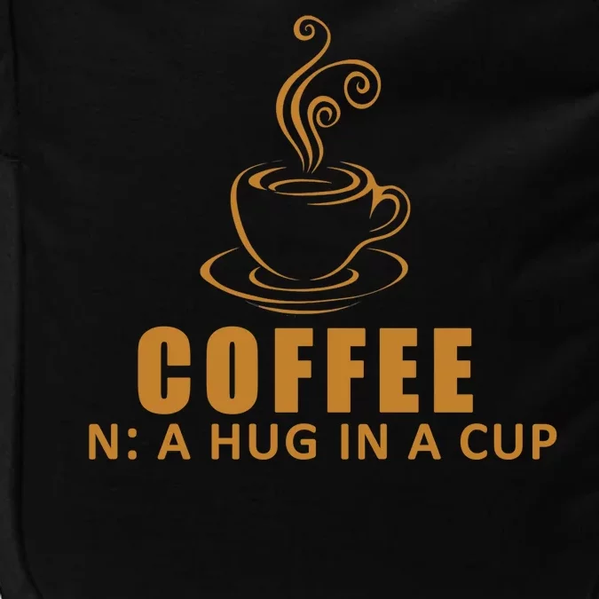 Coffee Hug In A Cup Funny Impact Tech Backpack