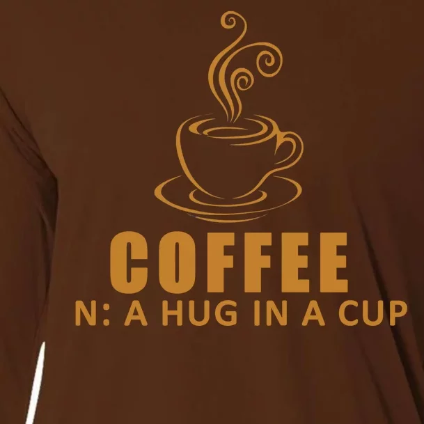 Coffee Hug In A Cup Funny Cooling Performance Long Sleeve Crew