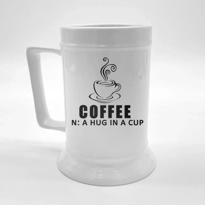 Coffee Hug In A Cup Funny Front & Back Beer Stein