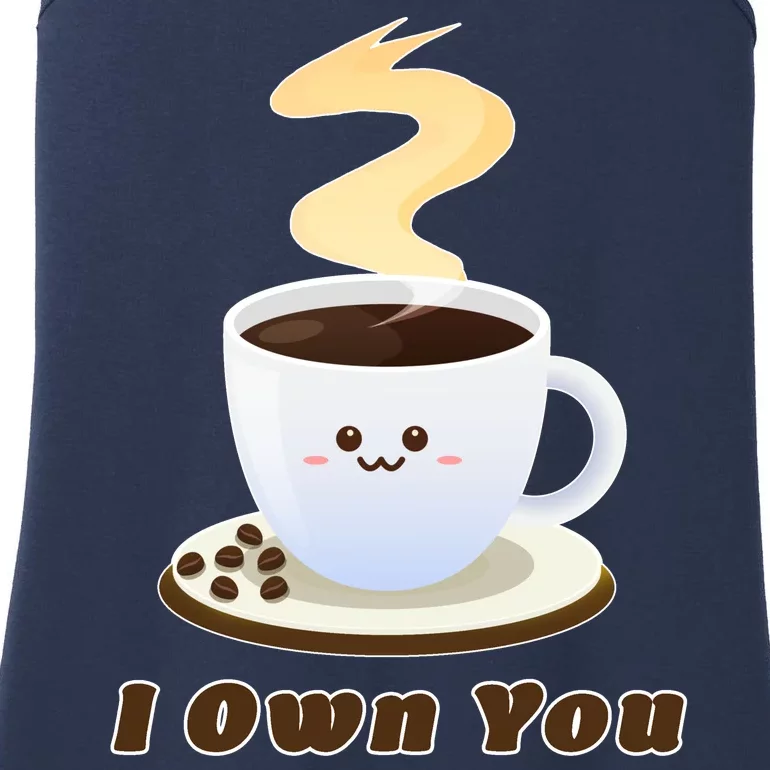 Coffee I Own You Ladies Essential Tank