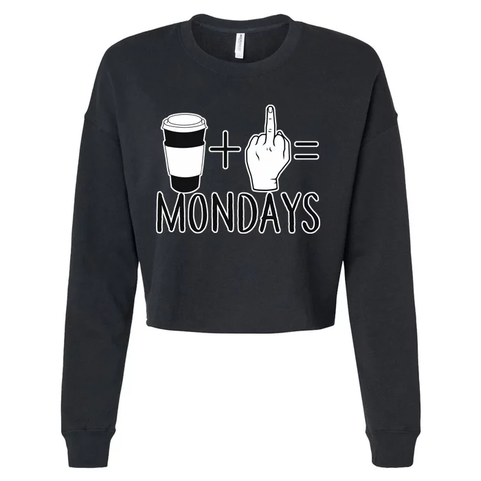 Coffee Plus Middle Finger Equals Monday Cropped Pullover Crew