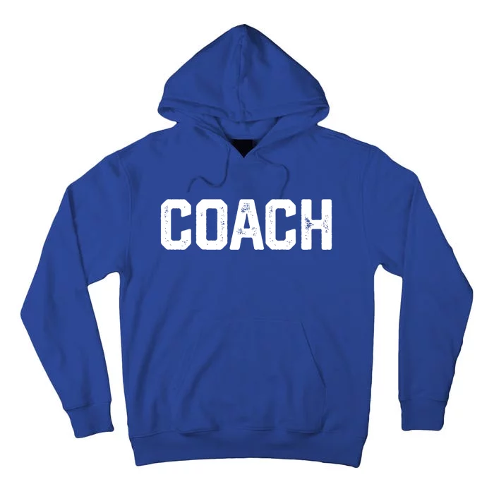 Coach Outfit Gift Tor Instructor Tutor Gift Tall Hoodie