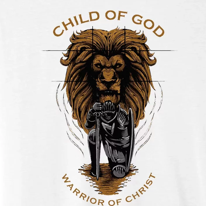 Child Of God Warrior Of Christ Jesus Christian Faith Graphic ChromaSoft Performance T-Shirt