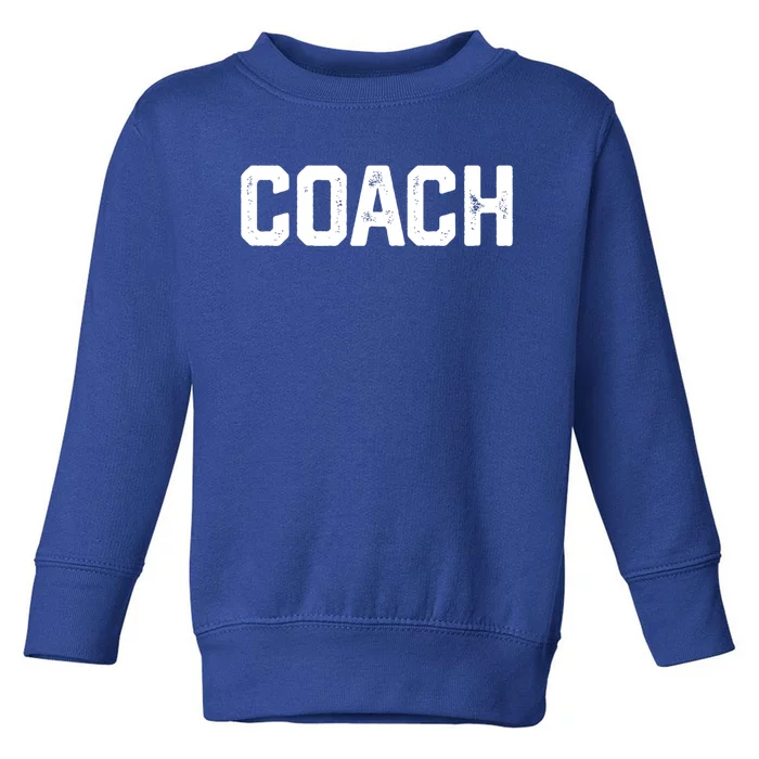 Coach Outfit Gift Tor Instructor Tutor Gift Toddler Sweatshirt