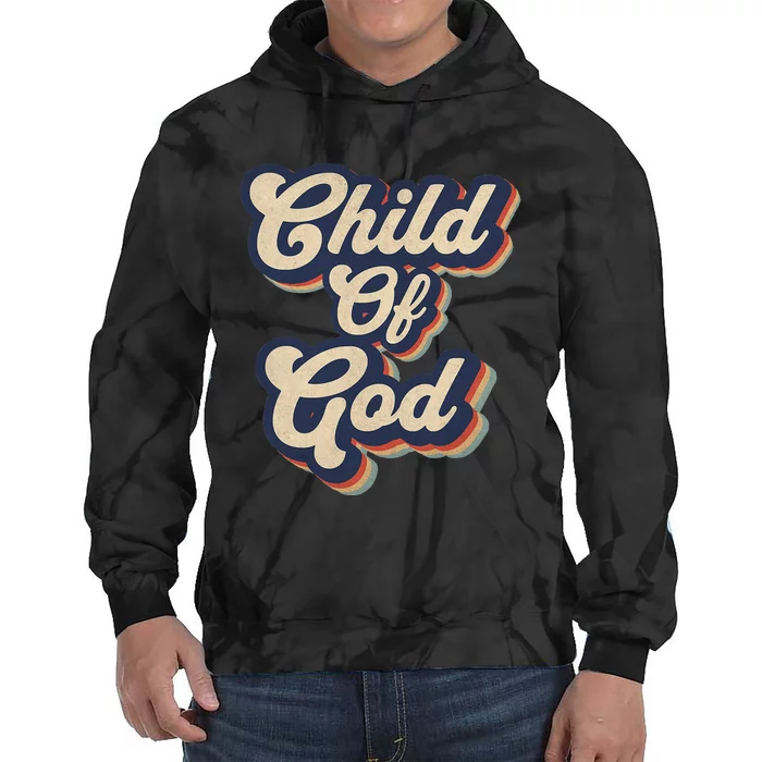 Child Of God Retro Religious Christian Design Tie Dye Hoodie