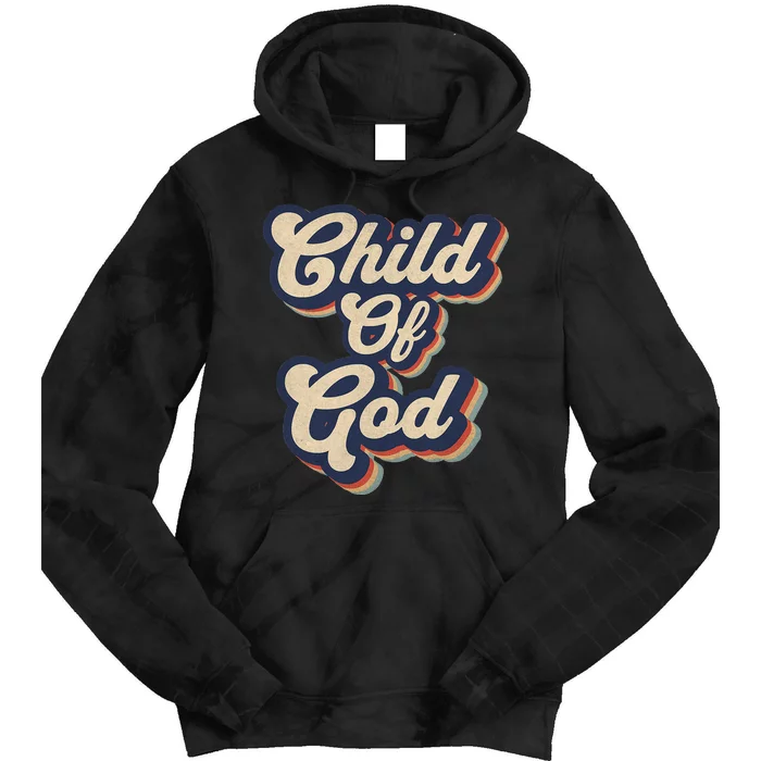 Child Of God Retro Religious Christian Design Tie Dye Hoodie