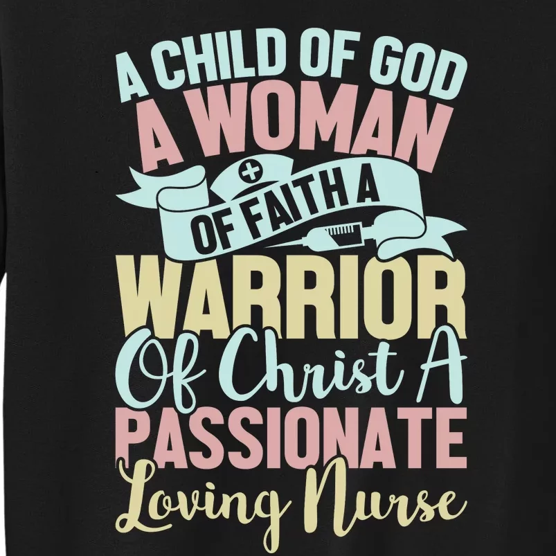 Child Of God Woman Of Faith Passionate Nurse Graphic Sweatshirt