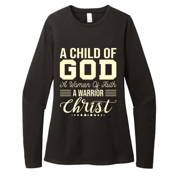 Child Of God Woman Of Faith Warrior Of Christ Womens CVC Long Sleeve Shirt