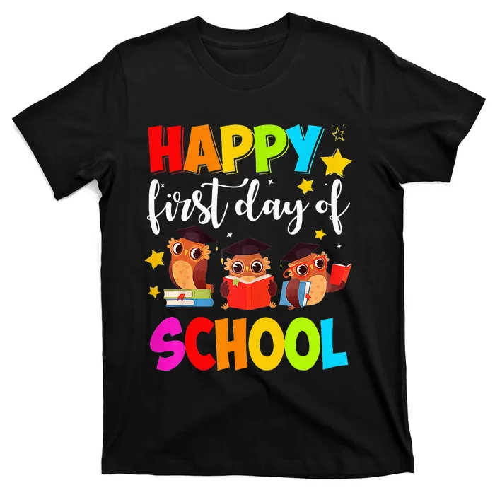 Cute Owls Happy First Day of School Students Parents T-Shirt