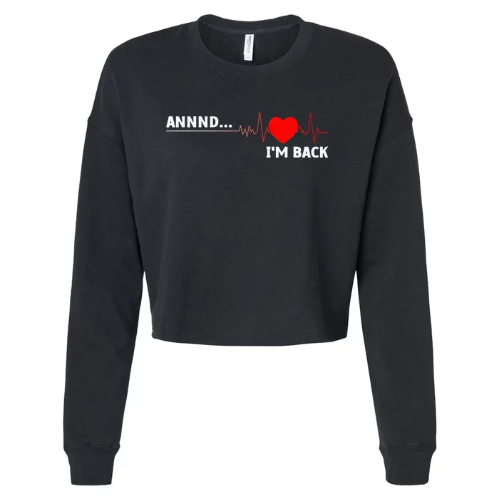 Cool Open Heart Surgery For Men Women Heart Attack Survivor Cropped Pullover Crew