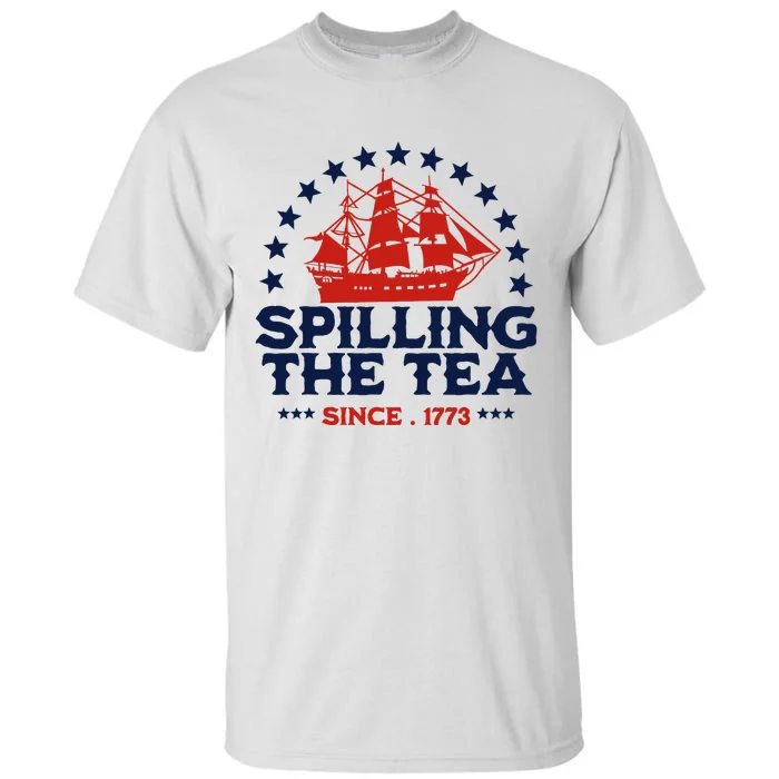 Come On Harry We Wanna Say Gofunny 4th Of July Spilling The Tea Siodnight To You Tall T-Shirt