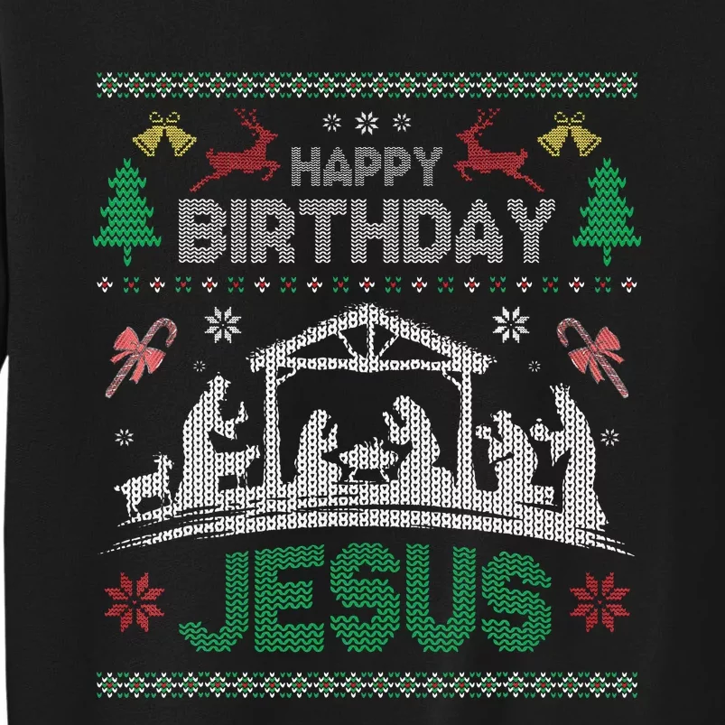 Christmas Outfit Happy Birthday Jesus Holiday Ugly Sweater Tall Sweatshirt