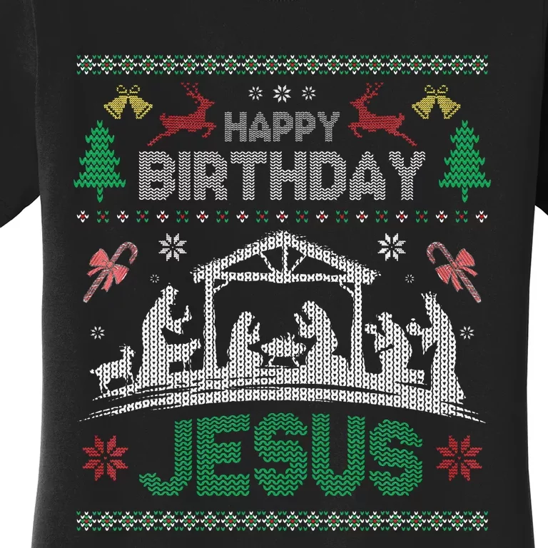 Christmas Outfit Happy Birthday Jesus Holiday Ugly Sweater Women's T-Shirt