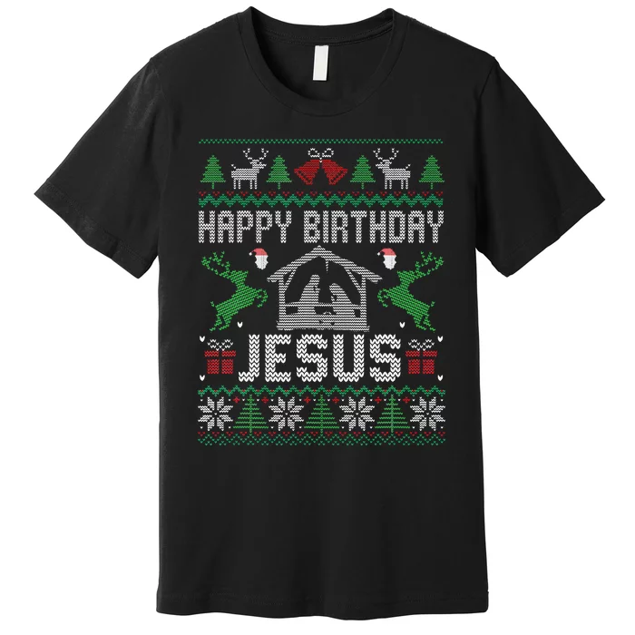 Christmas Outfit Happy Birthday Jesus Holiday Ugly Sweater Premium T-Shirt