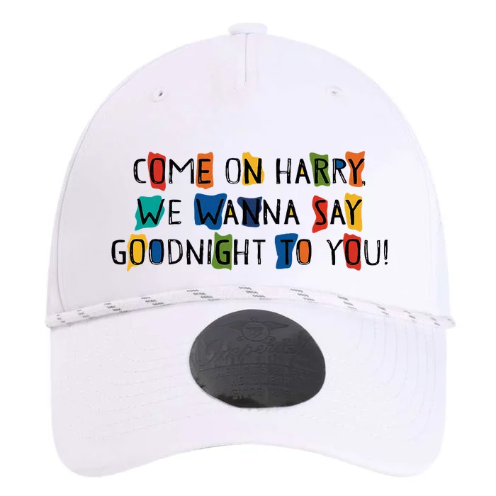 Come On Harry We Wanna Say Goodnight To You Performance The Dyno Cap