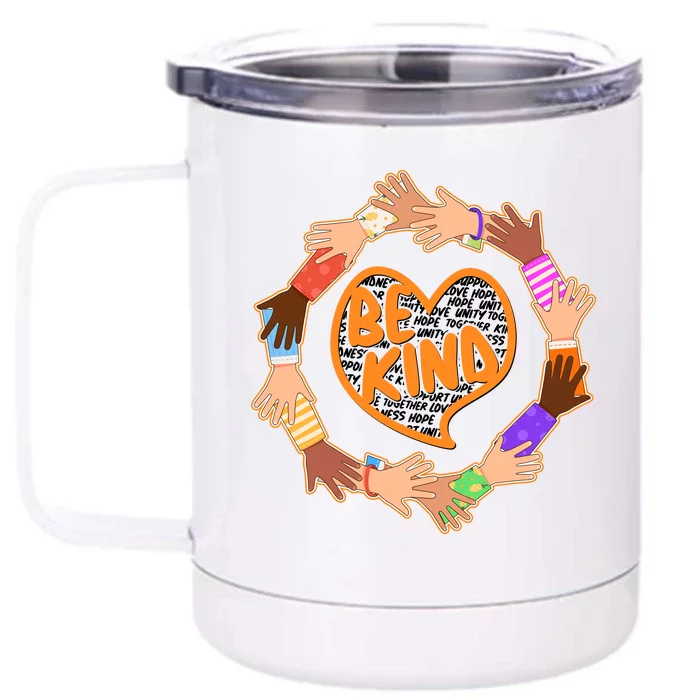 Circle Of Hands Be Kind Front & Back 12oz Stainless Steel Tumbler Cup