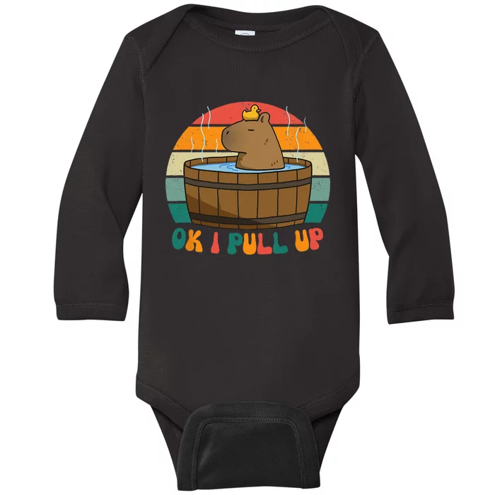 Capybara Ok I Pull Up Vintage Cute Funny Retro Rodent Baby Long Sleeve Bodysuit