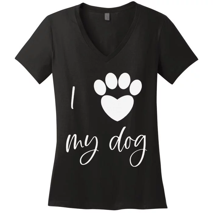 Copy Of I Paw Heart My Dog Women's V-Neck T-Shirt