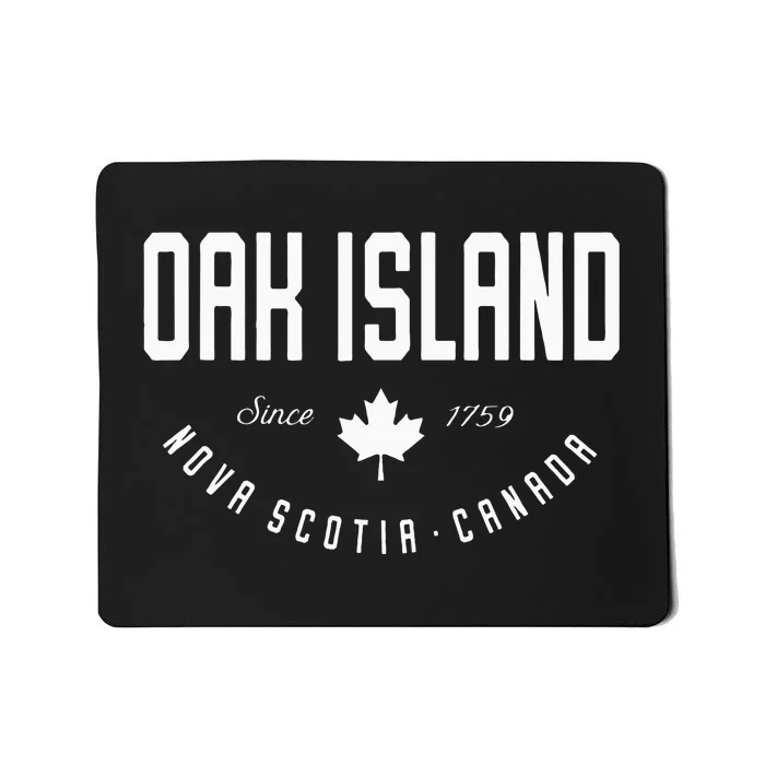 Ca Oak Island N.O.V.A Scotia Canadian Maple Leaf Mousepad