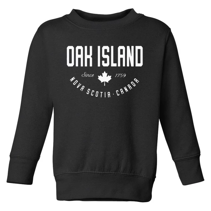 Ca Oak Island N.O.V.A Scotia Canadian Maple Leaf Toddler Sweatshirt