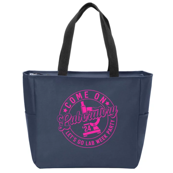 Come On Laboratory 2024 LetS Go Lab Week Party Zip Tote Bag