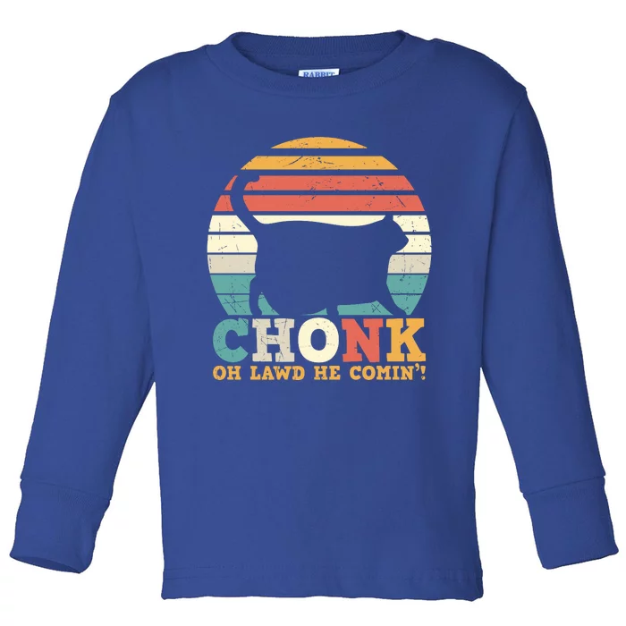 Chonk Oh Lawd He Comin' Cat Scale Meme Funny Cat Lover Cat Day Toddler Long Sleeve Shirt