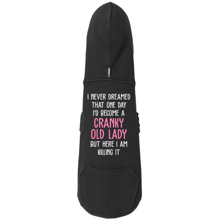 Cranky Old Lady Funny Doggie 3-End Fleece Hoodie