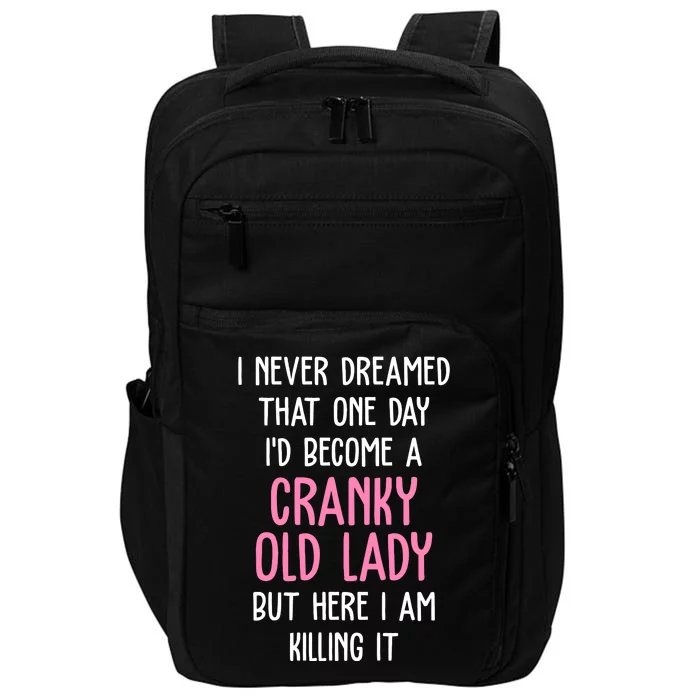 Cranky Old Lady Funny Impact Tech Backpack