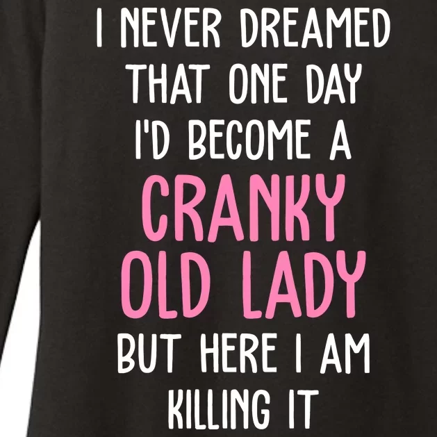 Cranky Old Lady Funny Womens CVC Long Sleeve Shirt