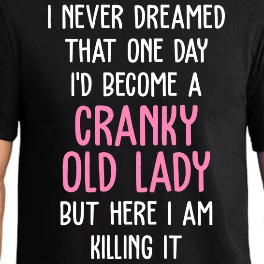 Cranky Old Lady Funny Pajama Set