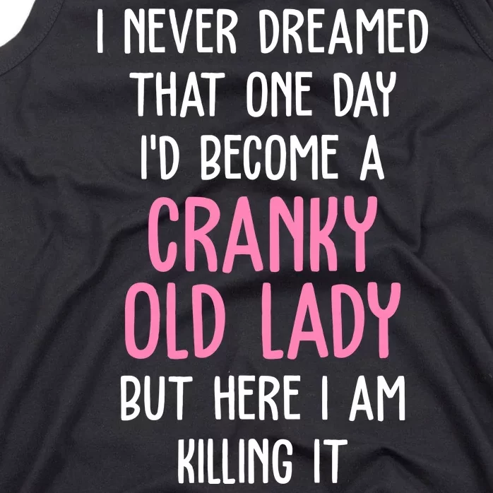 Cranky Old Lady Funny Tank Top