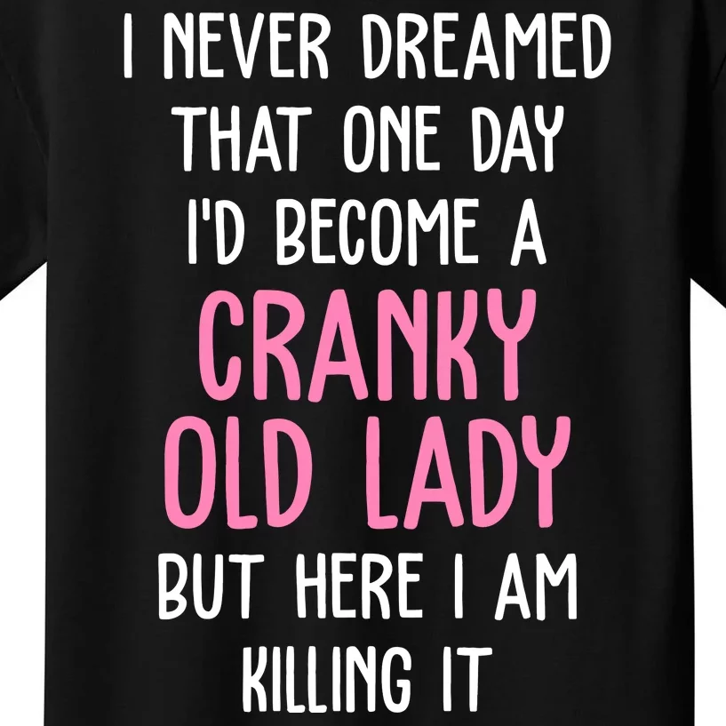 Cranky Old Lady Funny Kids T-Shirt