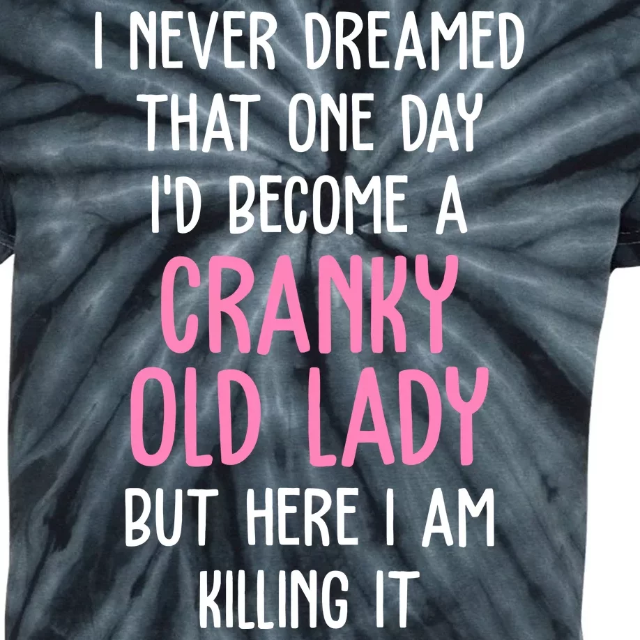 Cranky Old Lady Funny Kids Tie-Dye T-Shirt