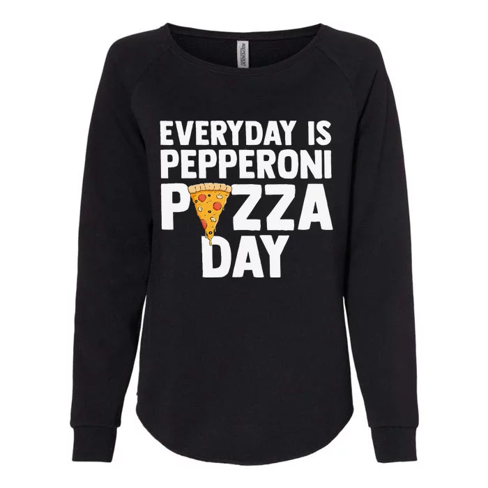 Circle of Life Funny Pizza Lover Gift Pepperoni Lovers Womens California Wash Sweatshirt