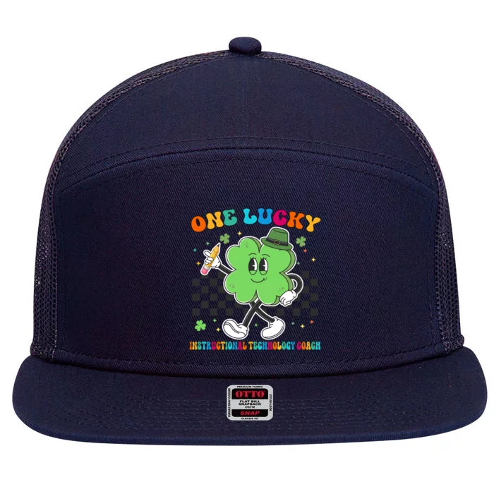 Cute One Lucky Instructional Technology Coach St Patrick Day Great Gift 7 Panel Mesh Trucker Snapback Hat