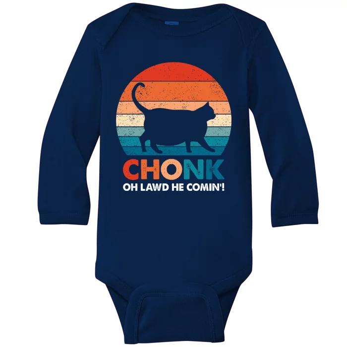 Chonk Oh Lawd He Comin Funny Fat Cat Baby Long Sleeve Bodysuit