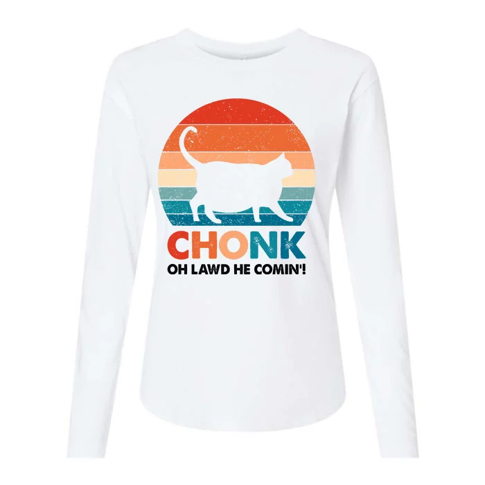 Chonk Oh Lawd He Comin Funny Fat Cat Womens Cotton Relaxed Long Sleeve T-Shirt