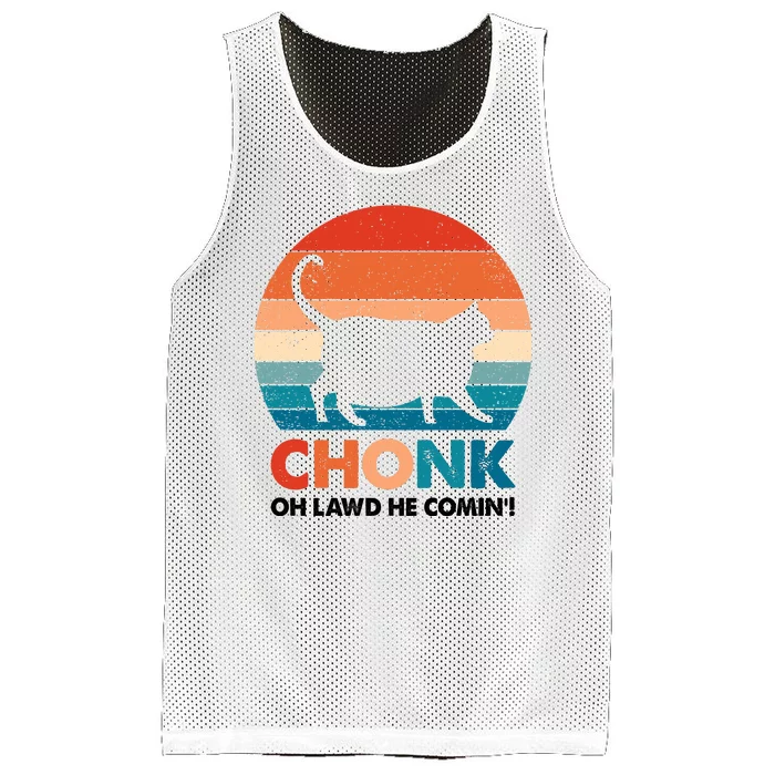 Chonk Oh Lawd He Comin Funny Fat Cat Mesh Reversible Basketball Jersey Tank