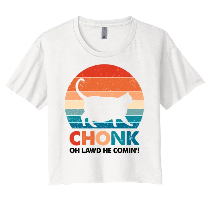 Chonk Oh Lawd He Comin Funny Fat Cat Women's Crop Top Tee