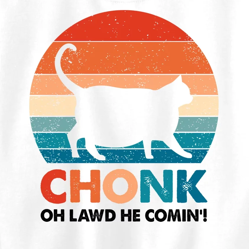 Chonk Oh Lawd He Comin Funny Fat Cat Kids Sweatshirt