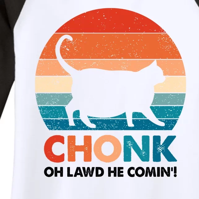 Chonk Oh Lawd He Comin Funny Fat Cat Women's Tri-Blend 3/4-Sleeve Raglan Shirt