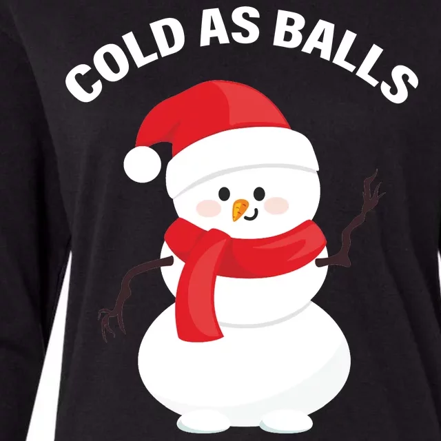 Cold As Balls Winter Snowman Womens Cotton Relaxed Long Sleeve T-Shirt