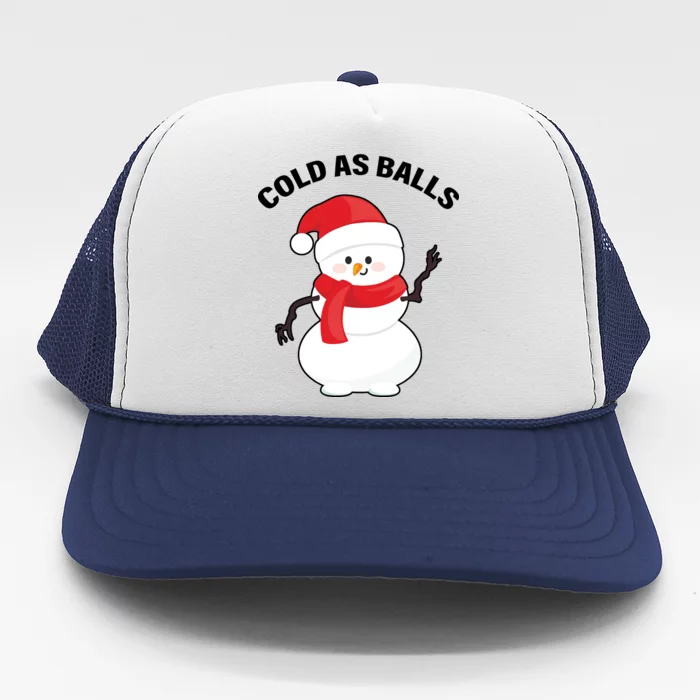 Cold As Balls Winter Snowman Trucker Hat