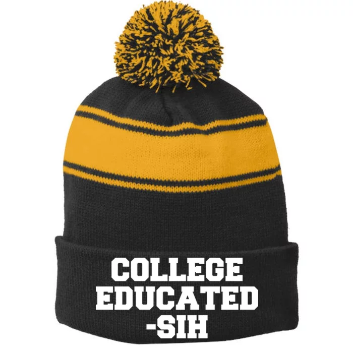 College Educated-ish Stripe Pom Pom Beanie