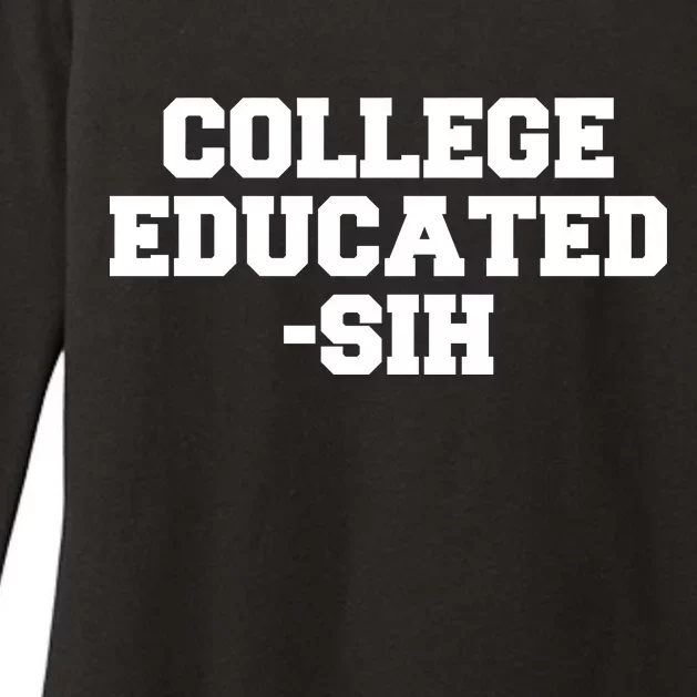 College Educated-ish Womens CVC Long Sleeve Shirt