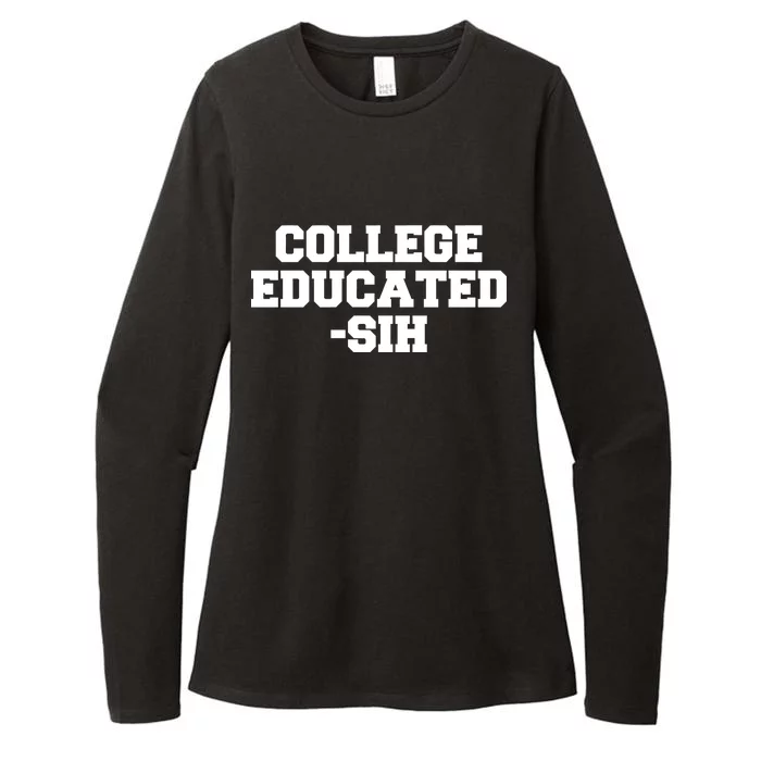 College Educated-ish Womens CVC Long Sleeve Shirt