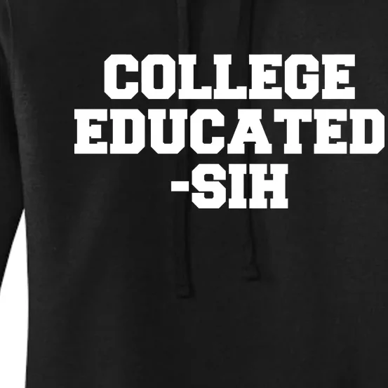 College Educated-ish Women's Pullover Hoodie