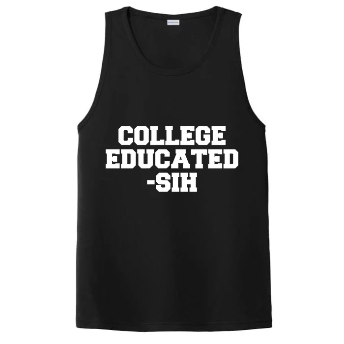 College Educated-ish Performance Tank