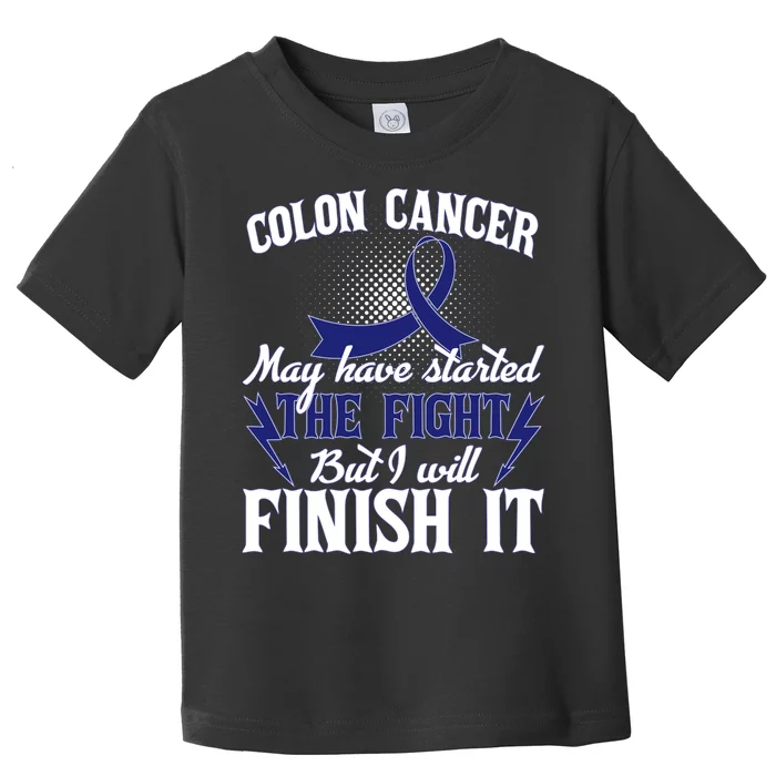 Colon Cancer Awareness Finish The Fight Toddler T-Shirt